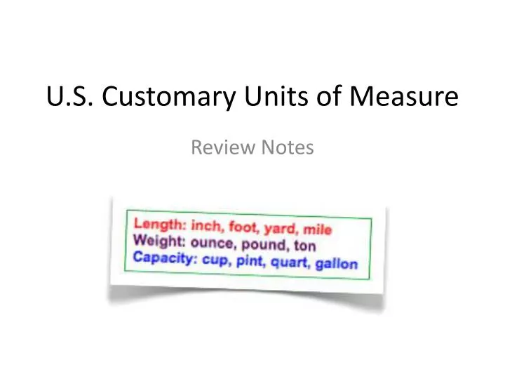 US Customary Measurement System - ppt download