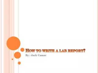 How to write a lab report?