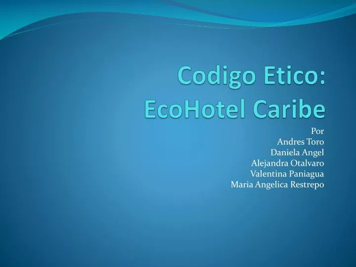 codigo etico ecohotel caribe