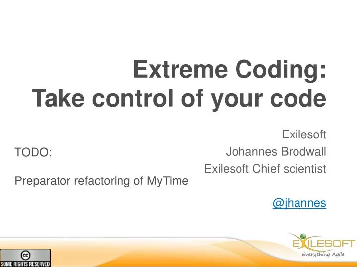 extreme coding take control of your code
