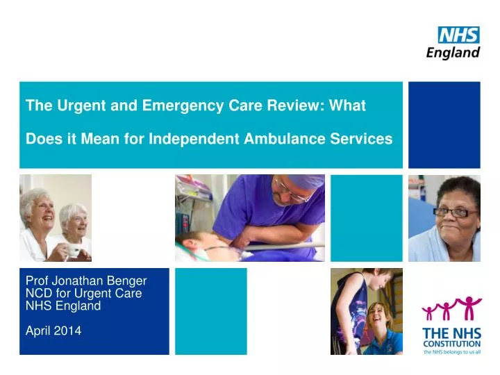 the urgent and emergency care review what does it mean for independent ambulance services
