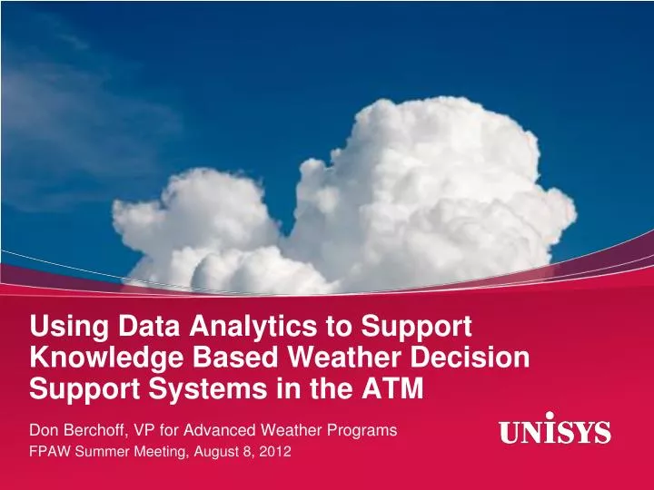 using data analytics to support knowledge based weather decision support systems in the atm