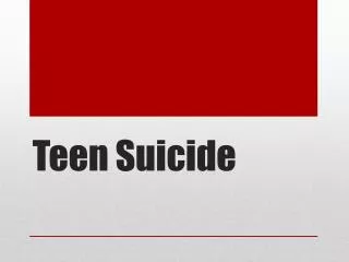 Teen Suicide