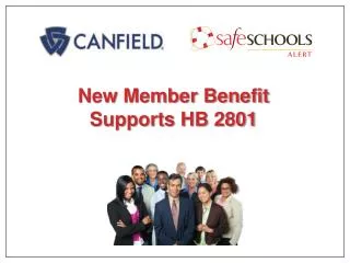 New Member Benefit Supports HB 2801