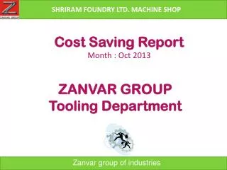 Cost Saving Report Month : Oct 2013