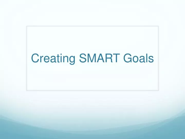 creating smart goals