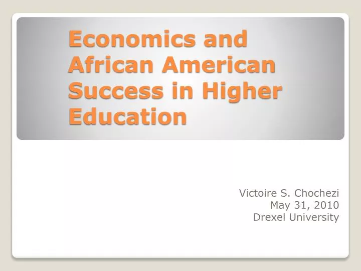 economics and african american success in higher education