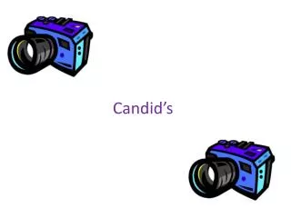 candid s