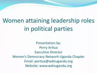 How do women attain leadership roles in political parties?