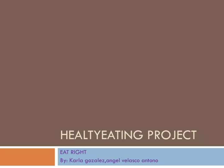 healtyeating project