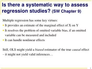 Is there a systematic way to assess regression studies? (SW Chapter 9)