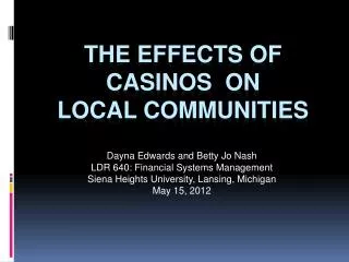 The Effects of Casinos on Local Communities