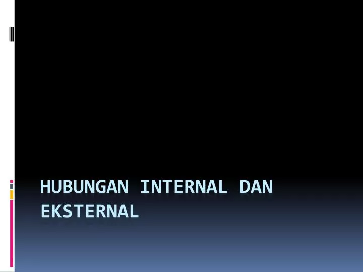 hubungan internal dan eksternal