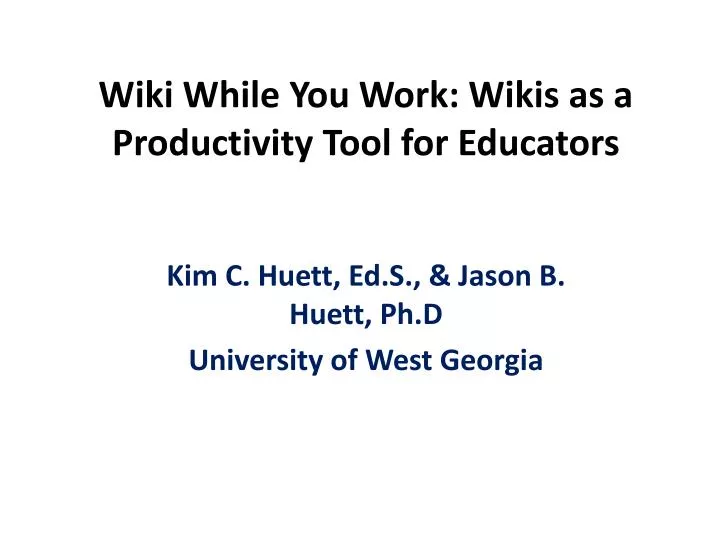 wiki while you work wikis as a productivity tool for educators