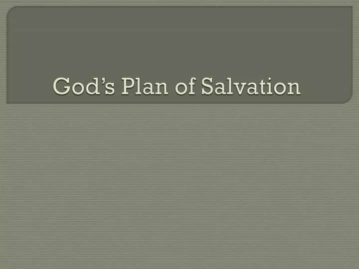 god s plan of salvation