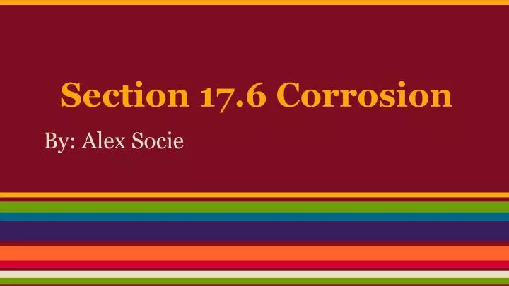 section 17 6 corrosion