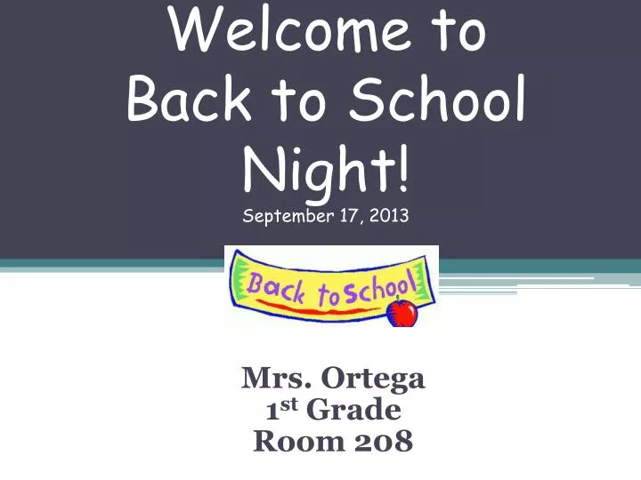 welcome to back to school night september 17 2013