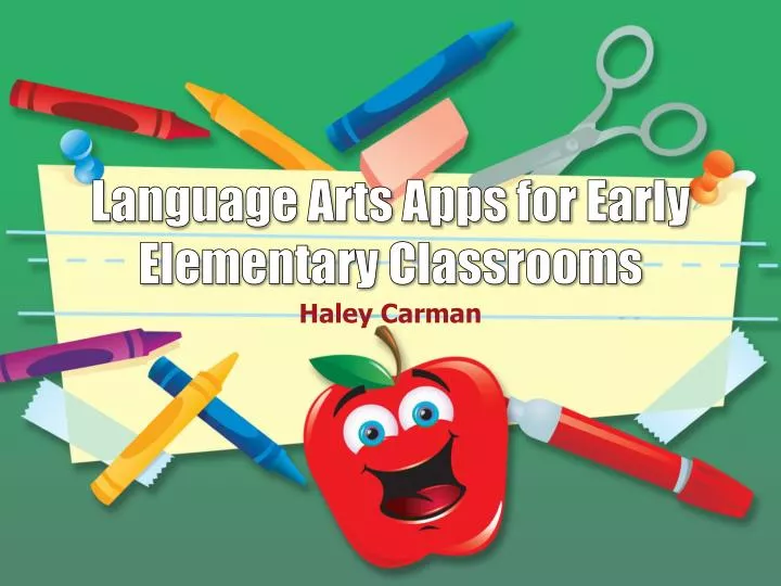 language arts apps for early elementary classrooms