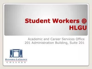 Student Workers @ HLGU