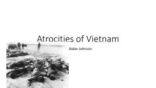 Atrocities of Vietnam