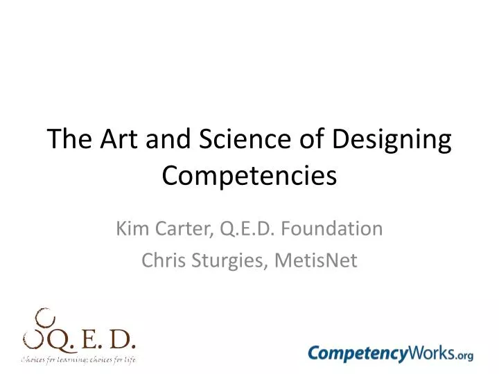 the art and science of designing competencies