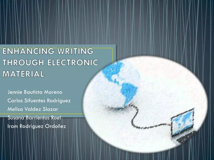 enhancing writing through electronic material