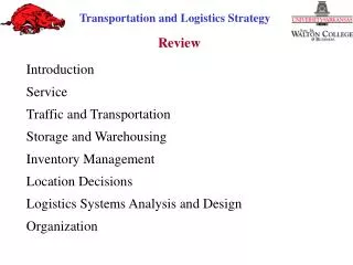 Introduction Service Traffic and Transportation Storage and Warehousing Inventory Management