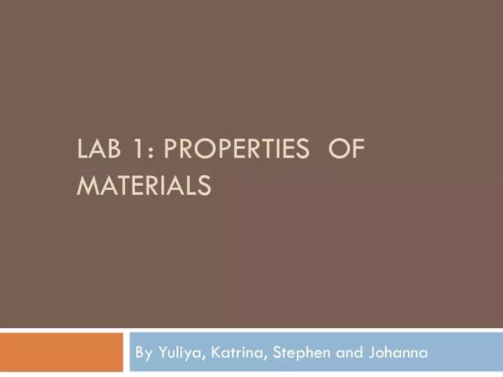lab 1 properties of materials