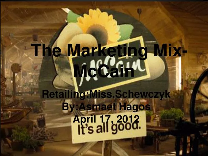 the marketing mix mccain