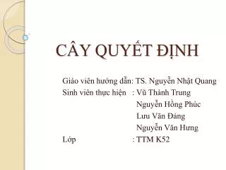 CÂY QUYẾT ĐỊNH