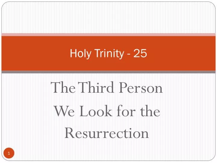 holy trinity 25