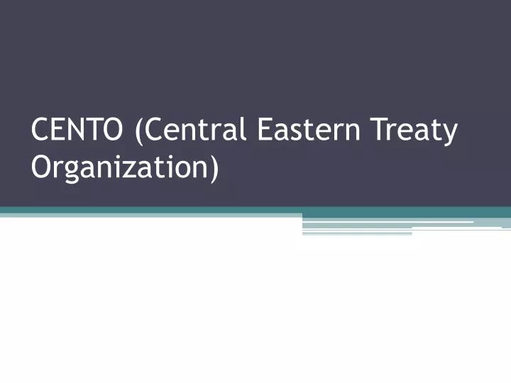 cento central eastern treaty organization