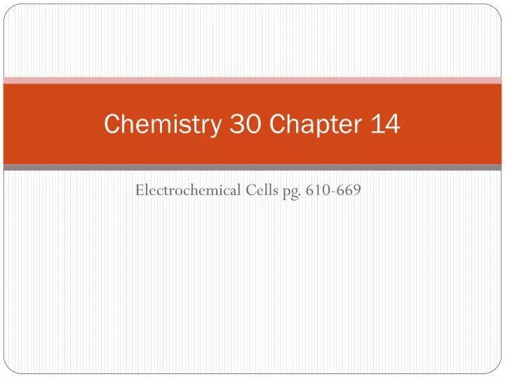 chemistry 30 chapter 14