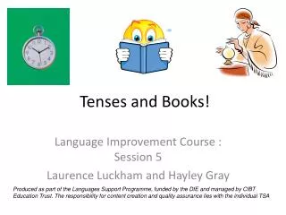 Tenses and Books!