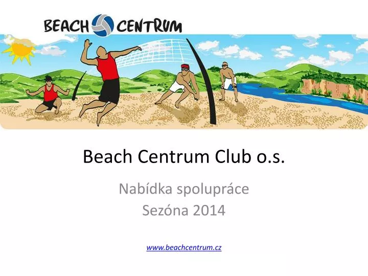 beach centrum club o s