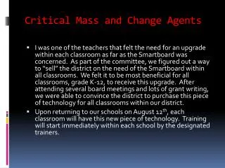 critical mass and change agents