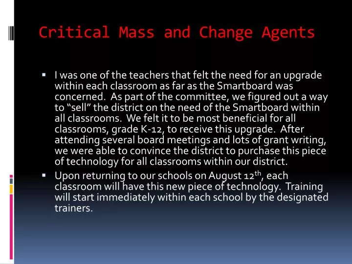 critical mass and change agents