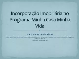 incorpora o imobili ria no programa minha casa minha vida