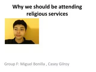 Why we should be attending religious services