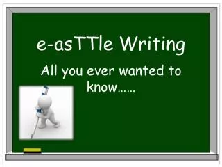 e-asTTle Writing