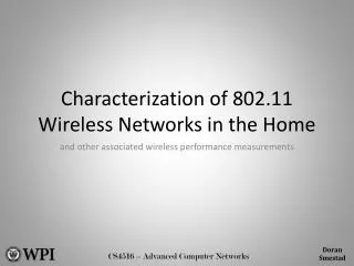 Characterization of 802.11 Wireless Networks in the Home