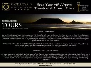Book Your VIP Airport Transfers &amp; Luxury Tours