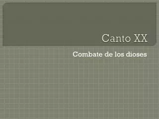 canto xx