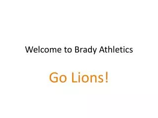 Welcome to Brady Athletics