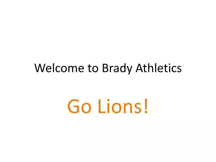 welcome to brady athletics