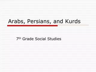 arabs persians and kurds