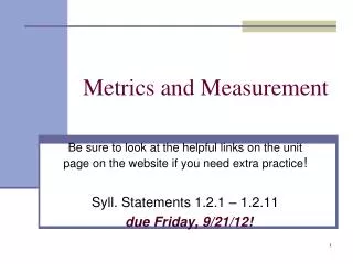 Metrics and Measurement