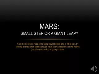 Mars: Small Step or a Giant Leap?