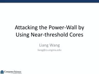Attacking the Power-Wall by Using Near-threshold Cores