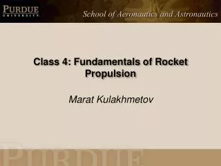 Class 4: Fundamentals of Rocket Propulsion